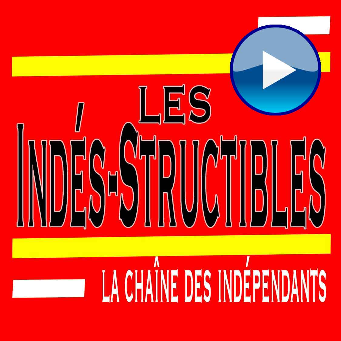 Les Indés-Structibles garlou 