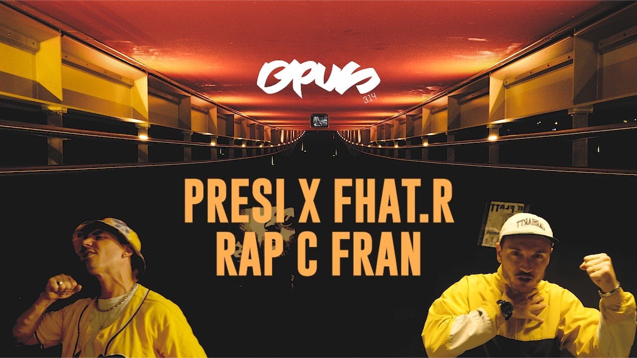 rap francais indépendant top clip Presi [OPUS CREW] RAP C FRAN ft. Fhat.R (prod Ojeez) 